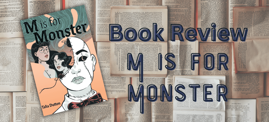 Book Review: M IS FOR&nbsp;MONSTER